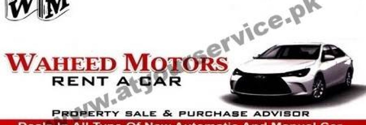 Waheed Motors & Rent A Car – Block C, Main Double Road, PWD, Islamabad