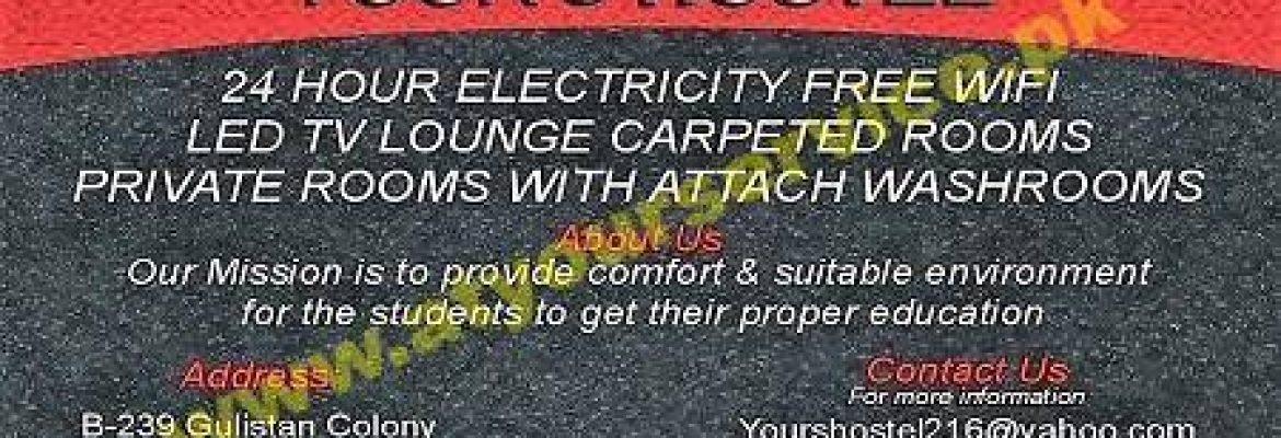 Your’s Hostel – Gulistan Colony, Wah Cantt