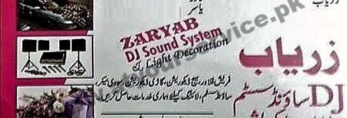 Zaryab DJ Sound System & Light Decoration – Baffa, Mansehra