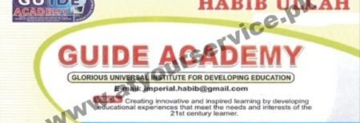 Guide Academy – Majeed Block, Sargodha Road, Ali Town, Faisalabad