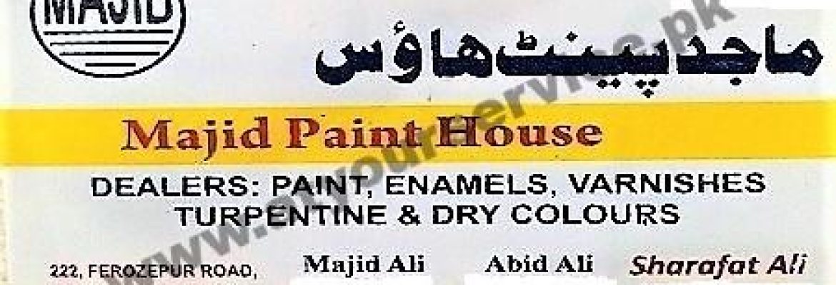 Majid Paint House – Ferozepur Road, Lahore