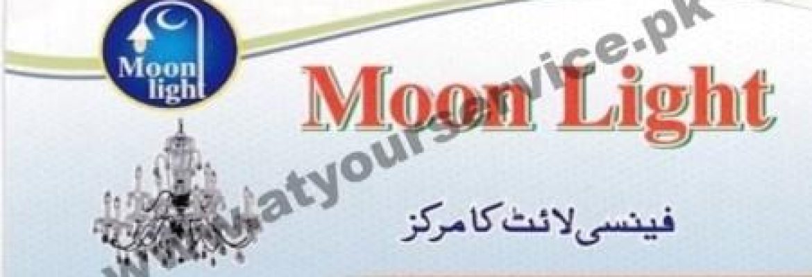 Moon Light – West Canal Road, Faisalabad