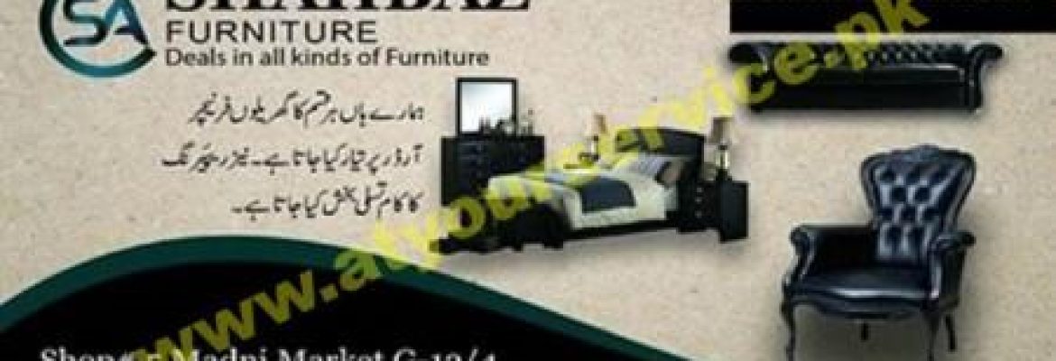 Shahbaz Furniture – Mehra Jaffar Service Road, Madni Market, G 13/4, Islamabad