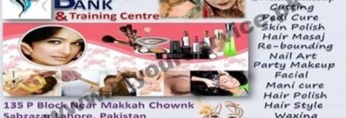 Sheen Beauty Bank & Training Centre – P Block, Sabzazar, Lahore