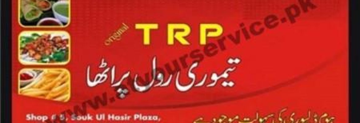 Taimuri Roll Paratha – Souk ul Hasir Plaza, F10 Markaz, Islamabad