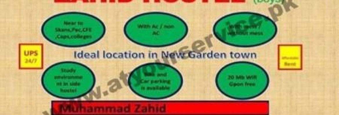 Zahid Hostel – Tariq Block Market, New Garden Town, Lahore