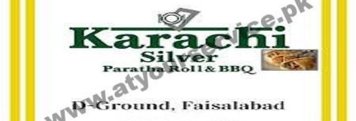 Karachi Silver Paratha Roll & BBQ – D Ground, Faisalabad