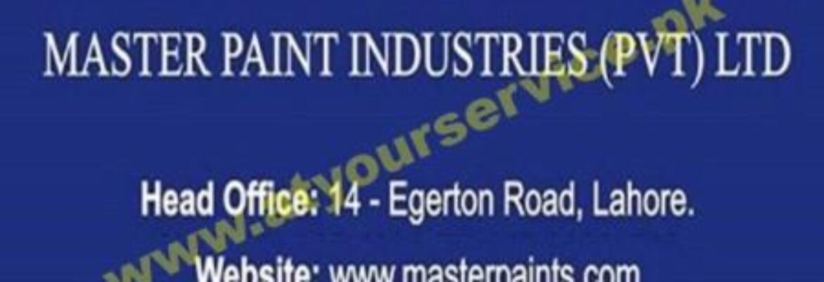 Master Paint Industries – Egerton Road, Lahore