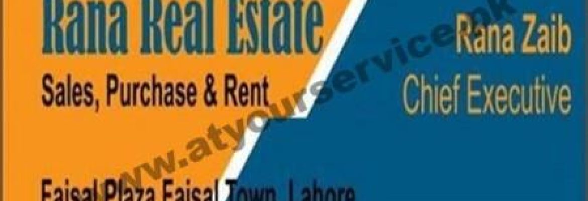 Rana Real Estate – Faisal Plaza, Faisal Town, Lahore