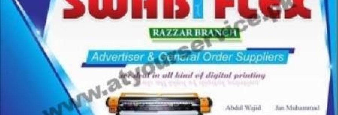 Swabi Flex – Malak Sardar Market, Mardan Road, Shewa Ada, Swabi