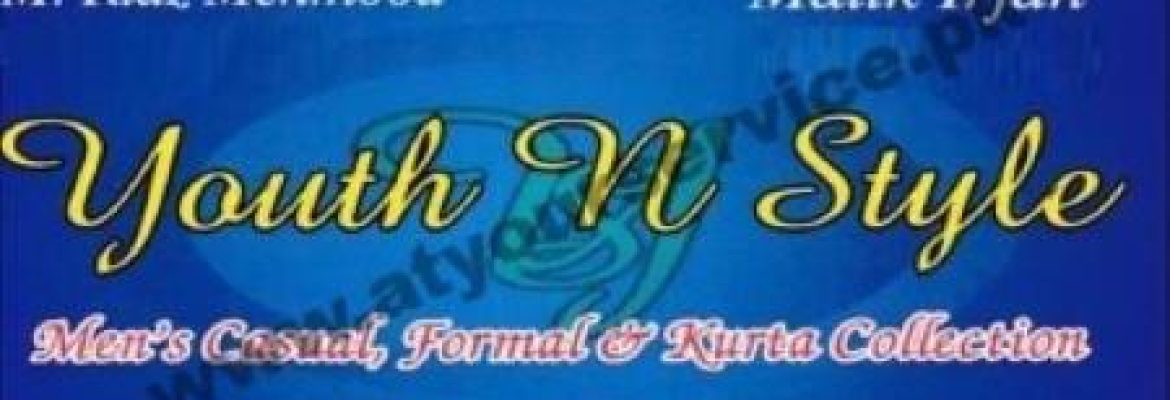 Youth n Style – City Mall, Chen One Road, Faisalabad