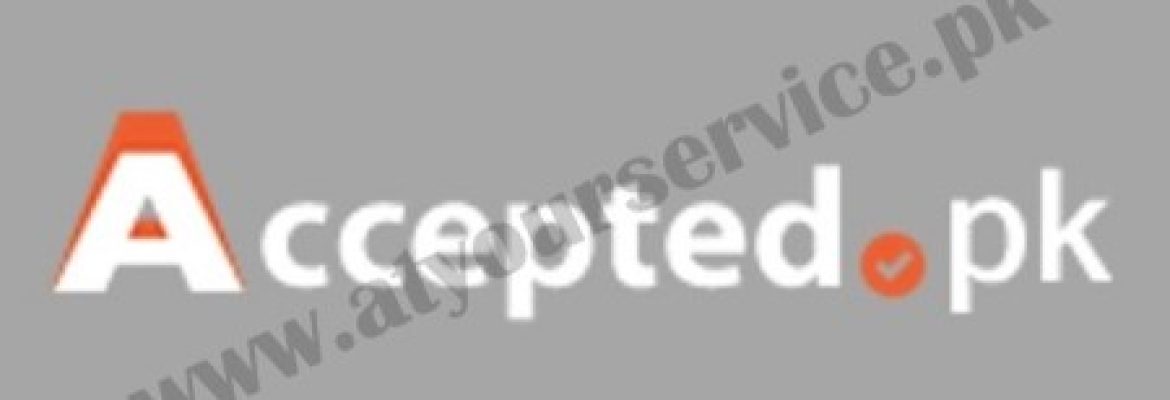 Accepted.pk | Admission Essay Writing Service – Gulshan e Iqbal, Karachi