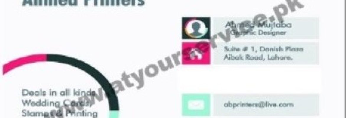 Ahmed Printers – Danish Plaza, Aibak Road, Lahore