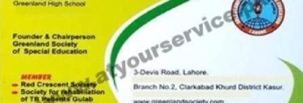 Greenland Society of Special Education – Davis Road, Lahore