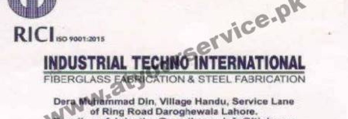 Industrial Techno International – Daroghawala, Lahore