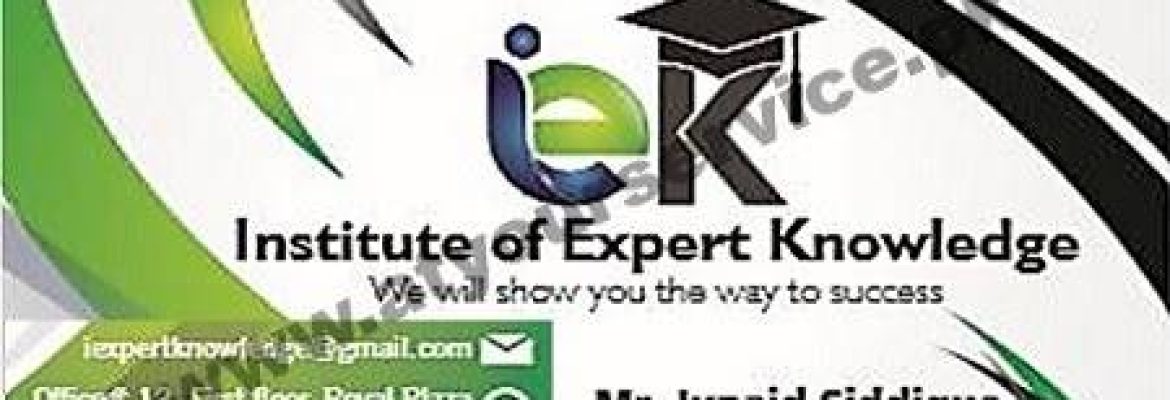 Institute of Expert Knowledge – Royal Plaza, 6th Road, Rawalpindi