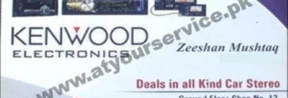Kenwood Electronics – Zaman Plaza, Hall Road, Lahore