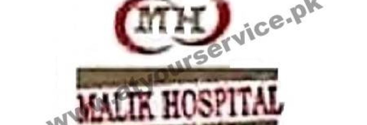 Malik Hospital & Shazia Maternity Home – Bilal Road, Rasheed Pura, Lahore
