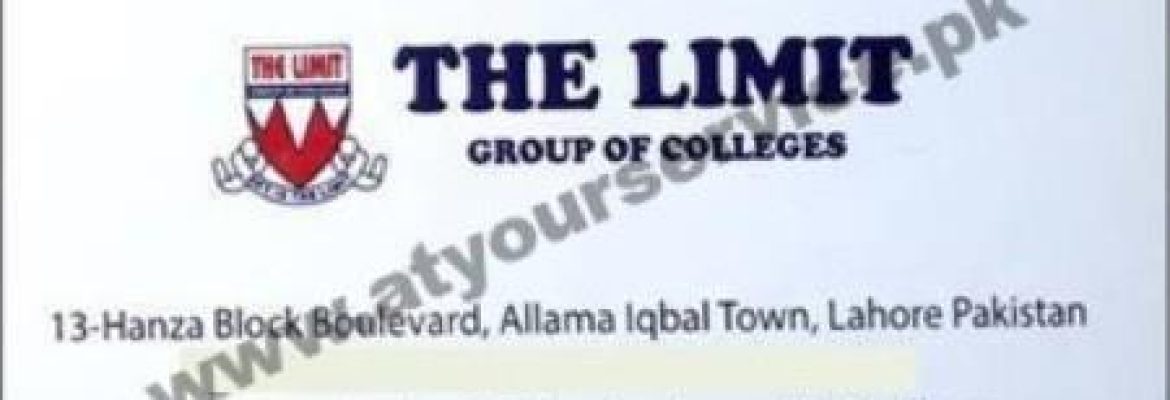 The Limit Group of Colleges – Hunza Block, Allama Iqbal Road, Lahore