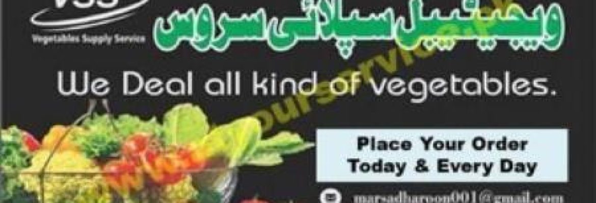 Vegetable Supply Service – Qila Didar Singh, Gujranwala