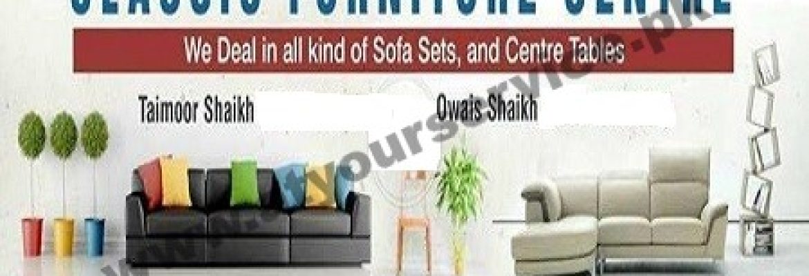 Classic Furniture Centre – Al Naseer Tower 3, University Road, Block 1, Gulistan e Jauhar, Karachi