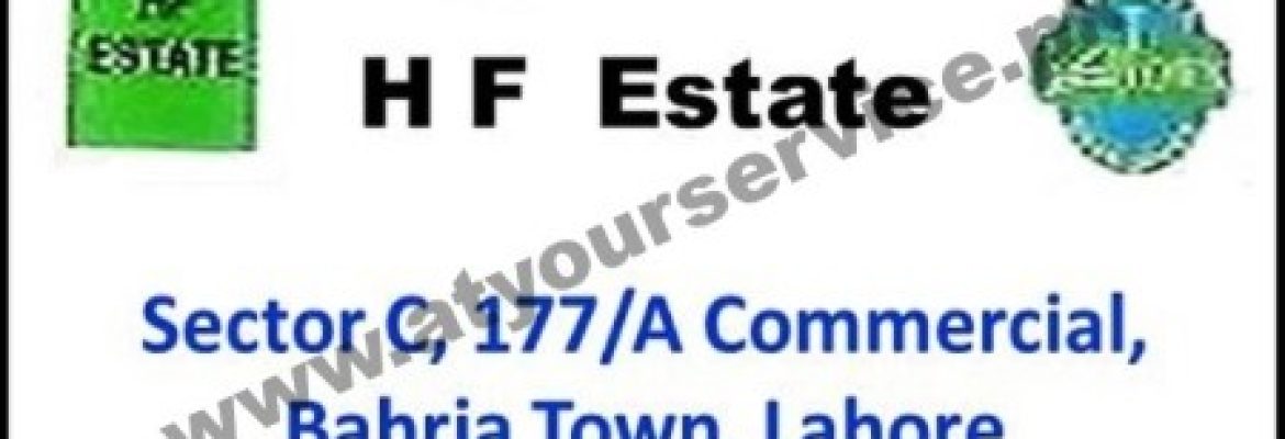 HF Estate – Sector C, Commercial, Bahria Town, Lahore