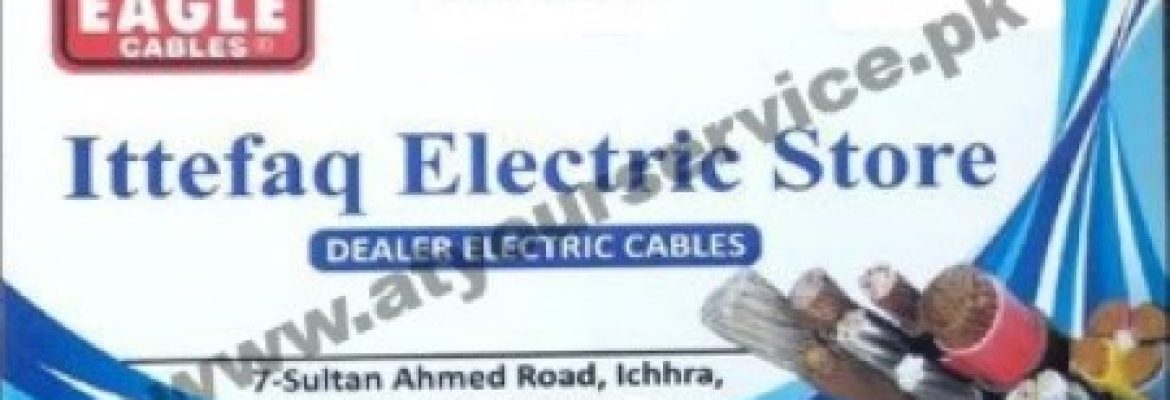 Ittefaq Electric Store – Sultan Ahmed Road, Ichra, Lahore