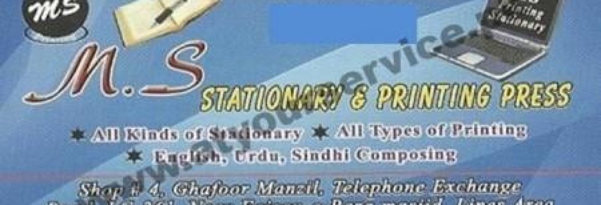 MS Stationery & Printing Press – Ghafoor Manzil, Telephone Exchange Road, Lines Area, Karachi