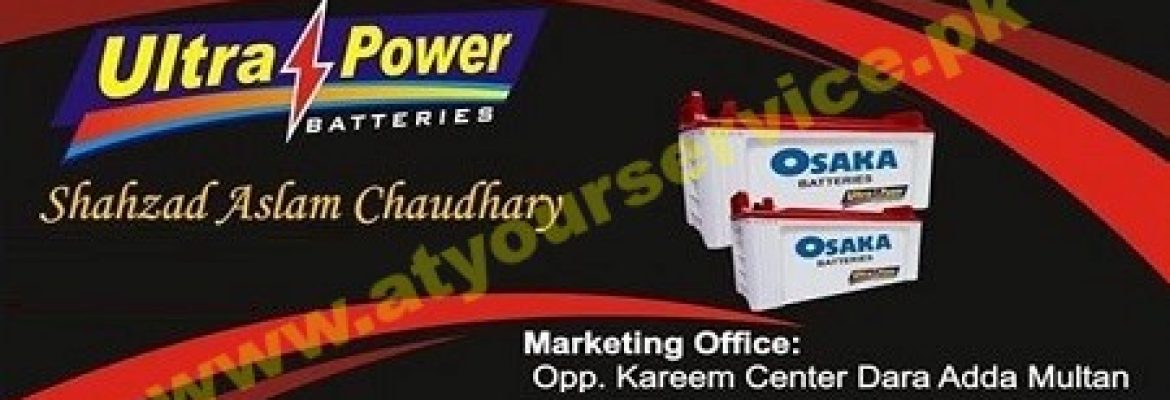 Ultra Power Batteries – Kareem Centre, Dara Ada, Nishtar Road, Multan