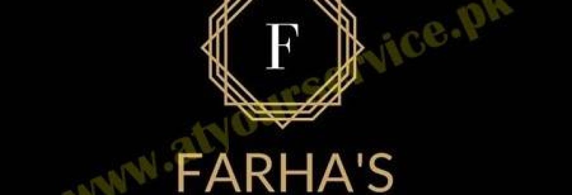 Farha’s Beauty Salon – Altaf Town, Multan