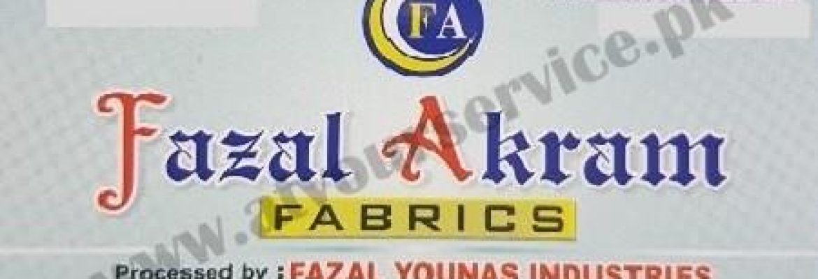 Fazal Akram Fabrics – Data Block, Pakistan Cloth Market, Lahore