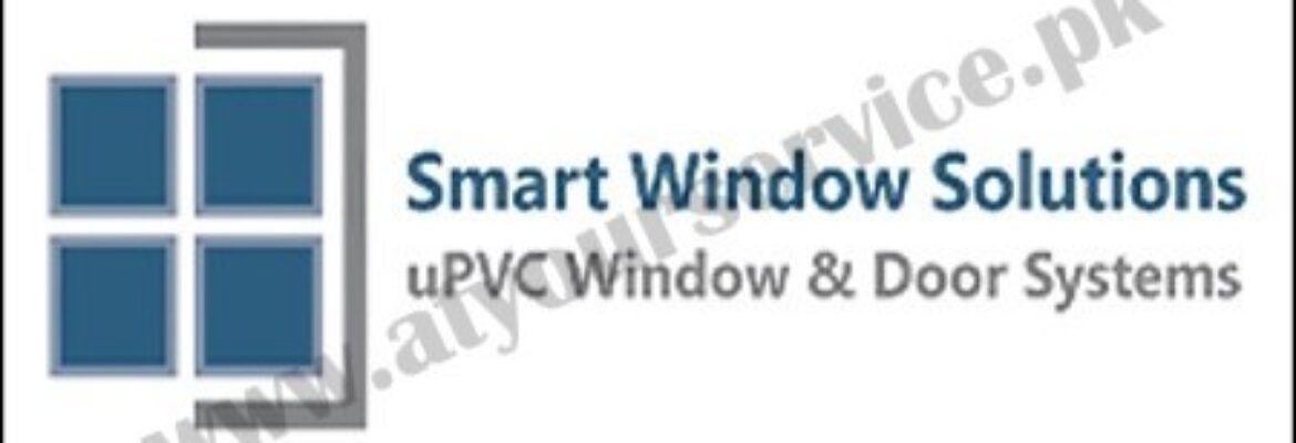 Smart Window Solutions – Darwaish Plaza, GT Road, Islamabad