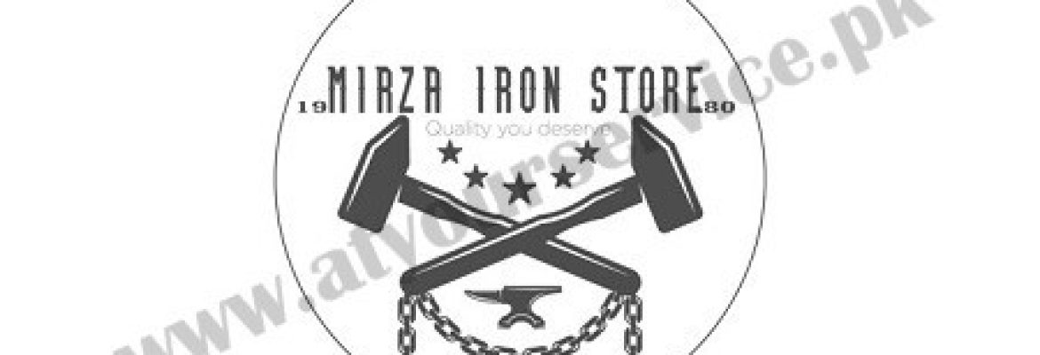 Mirza Iron Store – Khokha Bazar, Sahiwal