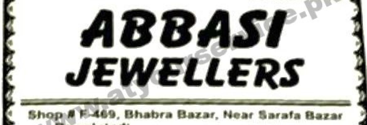 Abbasi Jewellers – Bhabra Bazar, Rawalpindi