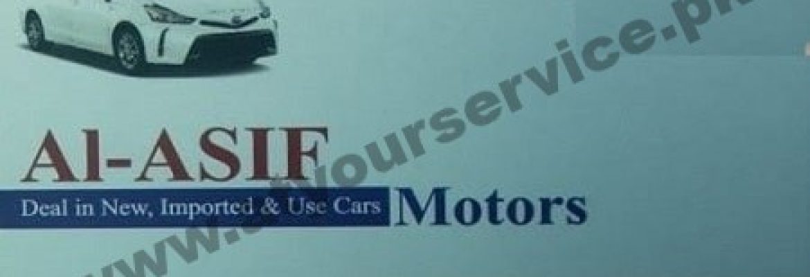 Al Asif Motors – Moulana Shoukat Ali Road, Faisal Town, Lahore