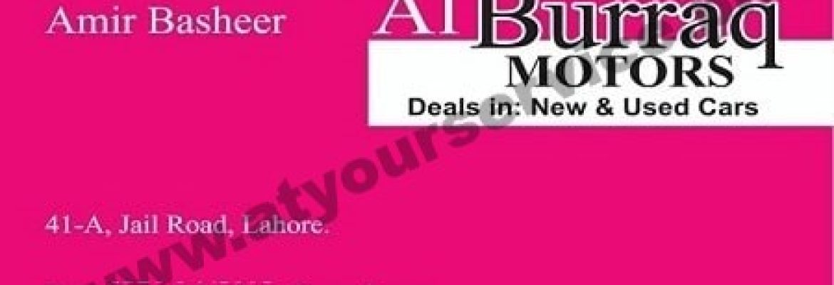 Al Burraq Motors – Jail Road, Lahore