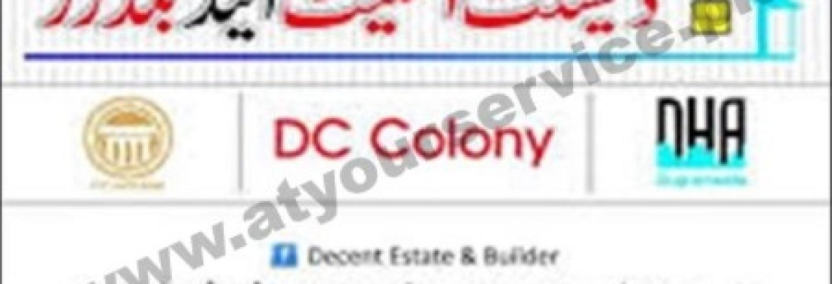 Decent Estate & Builders – Shahkot Sabzi Mandi, DC Colony, GT Road, Gujranwala