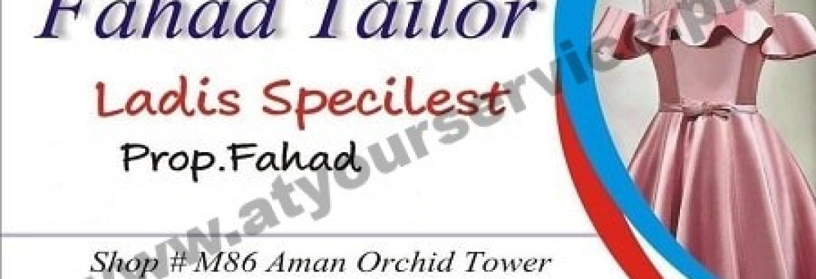 Fahad Ladies Tailor – Aman Orchid Tower, Korangi Crossing, Karachi