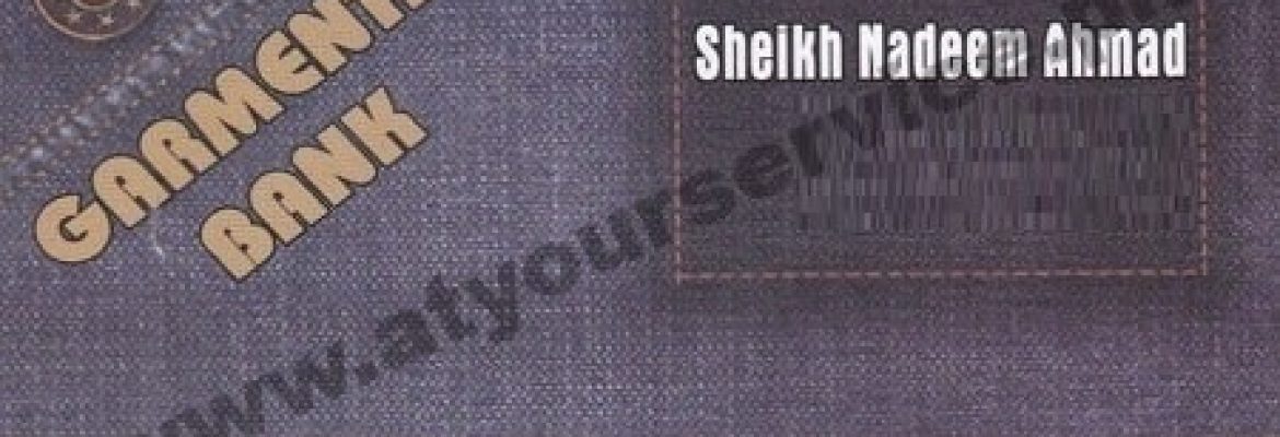 Garments Bank – Rehman Chowk, Rehman Shaheed Road, Madina Town, Faisalabad