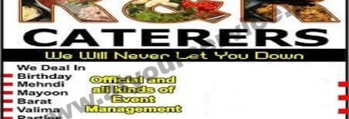 R & R Caterers – Al Nafay Plaza, Main Double Road, Phase 2, Pakistan Town, Islamabad