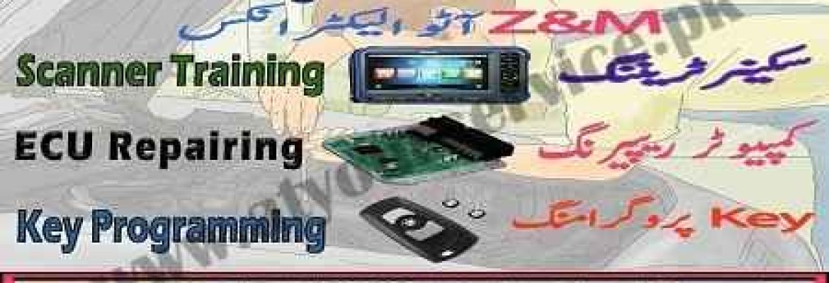 Z&M Auto Electronics | EFI Training Institute in Lahore