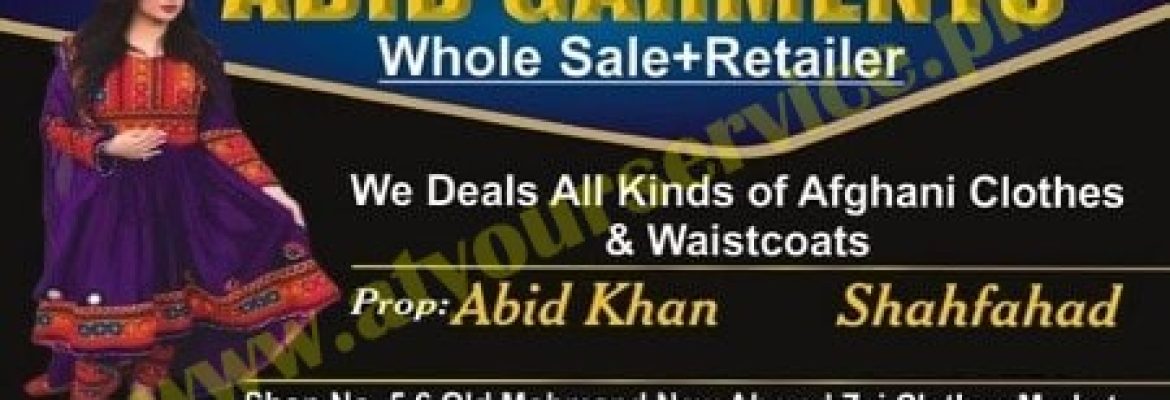 Abid Garments – Ahmed Zai Cloth Market, Shaheen Bazar, Peshawar