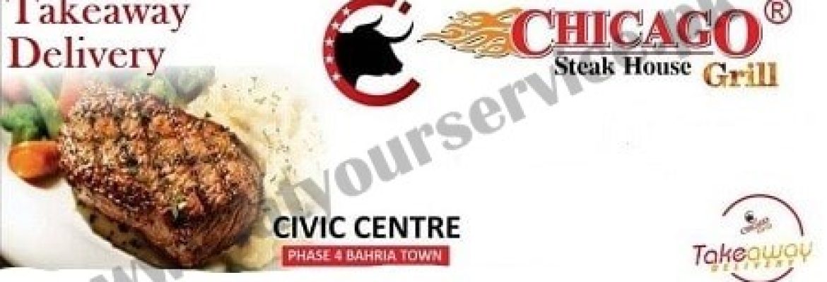 Chicago Grill Steak House – Civic Centre, Phase 4, Bahria Town, Rawalpindi