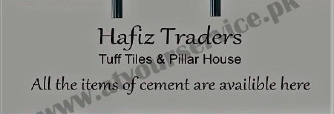 Hafiz Traders – Shalimar Town, Gujranwala