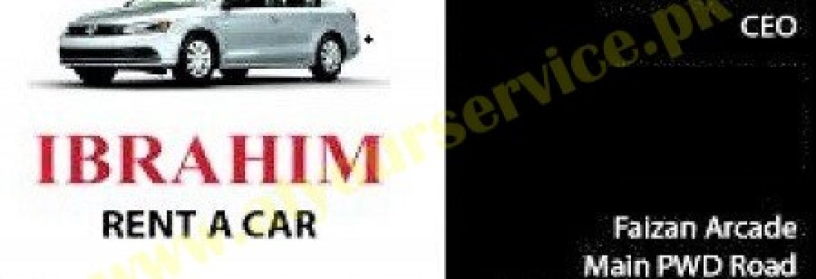 Ibrahim Rent A Car – Faizan Arcade, Main Double Road, PWD, Islamabad