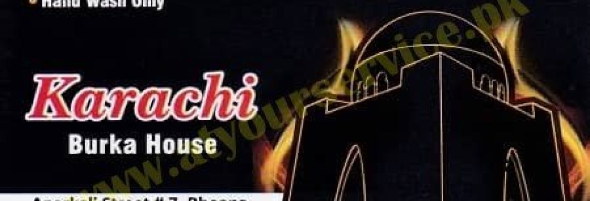 Karachi Burka House – Anarkali Street, Bhawana Bazar, Faisalabad