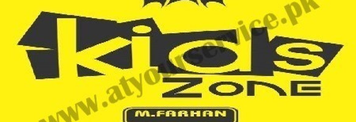 Kids Zone – Raza Market, Main Bazar, Gohad Pur, Sialkot