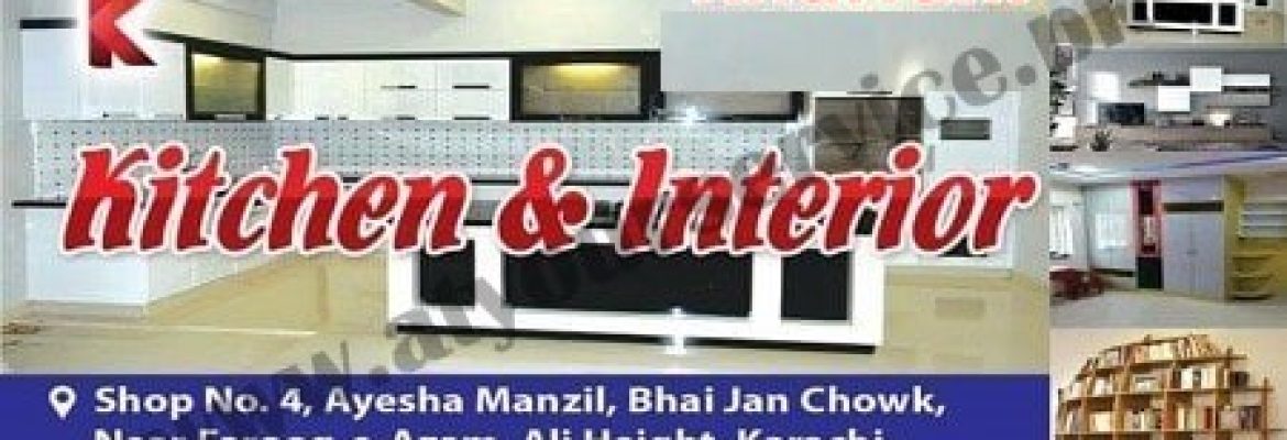 Kitchen & Interior – Ali Height, Bhai Jan Chowk, Aysha Manzil, Karachi