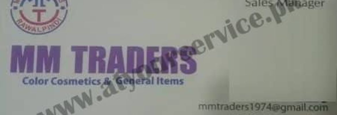 MM Traders – Zeeshan Plaza, Bank Road, Saddar, Rawalpindi