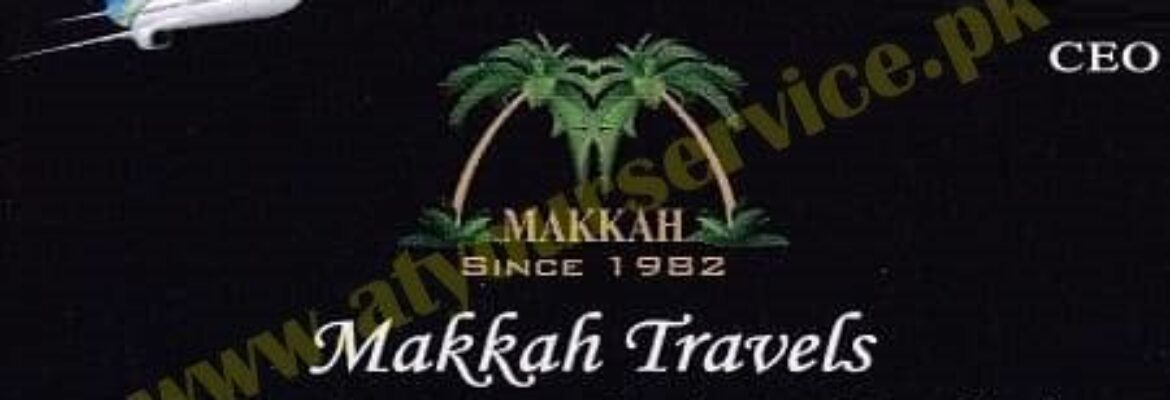 Makkah Travels – Circular Road, Faisalabad
